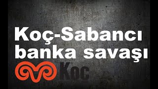 Koç ve Sabancının Garanti Bankasını ele geçirmek için verdikleri savaşın öyküsü [upl. by Florine]