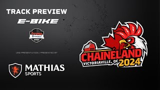 TRACK PREVIEW EBIKE MATHIAS SPORTS  Rd7 Chainéland Victoriaville QC 2024 Français [upl. by Elyod]