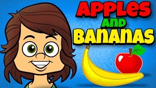 Apples and Bananas with Lyrics  Vowel Songs  Kids Songs by The Learning Station [upl. by Brendon]