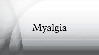 Myalgia [upl. by Yusuk930]