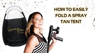 How To Fold a Spray Tan Tent  Beginners Spray Tan Certification Class [upl. by Evvy]