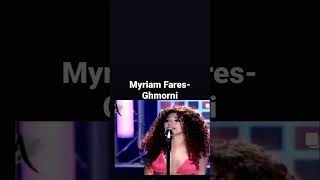 Myriam FaresGhmorni [upl. by Mcmath]