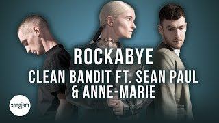 Clean Bandit  Rockabye ft Sean Paul amp AnneMarie Official Karaoke Instrumental  SongJam [upl. by Kara]