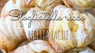 Sfogliatelle ricce  RICETTA FACILE E VELOCE [upl. by Stalker]