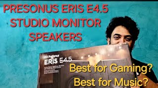 PreSonus Eris E45 Unboxing and Review [upl. by Atalayah]