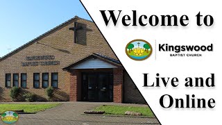 Sunday August 4th 2024 Recording  Kingswood Baptist Church Basildon [upl. by Nirehtac146]