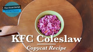 KFC Coleslaw Recipe [upl. by Oneida]