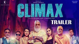 Climax Movie Trailer  Rajendra Prasad  Sri Reddy  Prudhvi Raj  Niharika Movies [upl. by Uzzia]