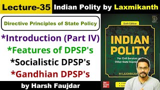 L35 Directive Principles of State PolicySocialistic amp Gandhian DPSP Indian Polity by M Laxmikanth [upl. by Dagnah26]