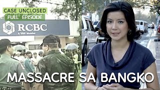 MASSACRE SA BANGKO  Case Unclosed [upl. by Trace]