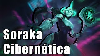 Soraka Cibernética  League of Legends Completo BR [upl. by Hgielac]