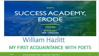 My First Acquaintance with Poets William Hazlitt pgtrb ugtrbenglish literature successacademy [upl. by Dix]