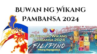 2024 Buwan ng Wikang Pambansa Celebration I KWF I DepED Matatag Curriculum I deped kwf filipino [upl. by Adiraf]