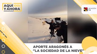 Aporte aragonés a quotLa sociedad de la nievequot [upl. by Leela]