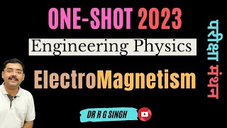 engineering physics first semester electromagnetism final examAKTU PTU 2023 revision hindi [upl. by Adniles913]