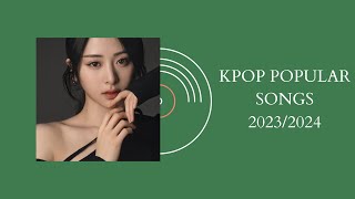 PLAYLISTKPOP POPULAR SONGS 20232024hypeworkoutchill [upl. by Derrek]