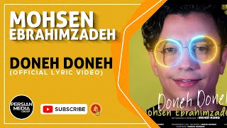 Mohsen Ebrahimzadeh  Doneh Doneh I Official Lyric Video  محسن ابراهیم زاده  دونه دونه [upl. by Suravart]