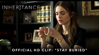 INHERITANCE  Official HD Clip  quotStay Buriedquot  Starring Lily Collins [upl. by Pillihp]