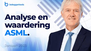 Aandeel ASML ASML  Jan 2023  Analyse en waardering [upl. by Alexandre]