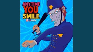 Anytime You Smile [upl. by Elinad]