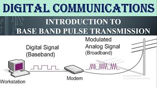 Baseband pulse transmission introduction in Digital Communication [upl. by Aissyla]