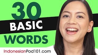 30 Beginner Indonesian Words Useful Vocabulary [upl. by Sigrid]