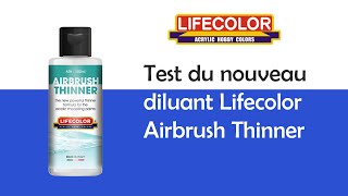 Test du nouveau diluant Lifecolor [upl. by Zerline206]