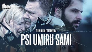 Film Psi Umiru Sami  Filmovi i Serije 4k [upl. by Taimi]