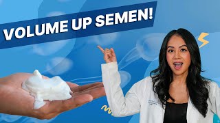 OurDoctor  How to Increase Semen Volume [upl. by Mccartan]