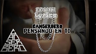 Canserbero  Pensando En Ti  Letra [upl. by Aveline]