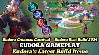 Eudora Skin Cristmas Carnival❗Eudora Best Build 2024  Eudora Top Global Gameplay  Mobile Legends [upl. by Yarehs473]