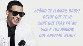 Daddy Yankee  Con Calma ft Snow LyricsLetra Best Version [upl. by Manas]