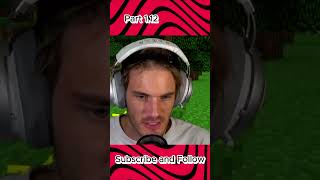 Pewdiepie Plays Minecraft Part 112 gaming minecraft [upl. by Schlenger336]