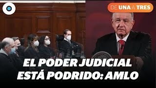 El Poder Judicial está podrido necesaria una reforma constitucional AMLO [upl. by Doris]