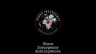 Anticipation  Chaos Insurgency Theme [upl. by Eiramacissej]