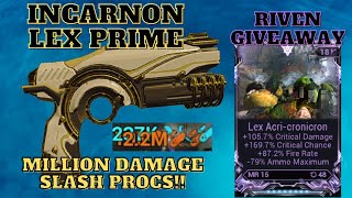 This Warframe Incarnon Lex Prime Build with Riven Is INSANE [upl. by Halland]