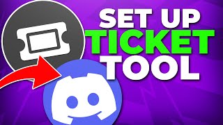 How to Set Up Ticket Tool Bot in your Discord Server  Support Tickets [upl. by Marty]