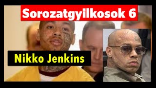 Sorozatgyilkosok 6 Nikko Jenkins Az omahai ámokfutó [upl. by Atinas]