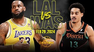 Los Angeles Lakers vs Washington Wizards Full Game Highlights  February 29 2024  FreeDawkins [upl. by Raybin]