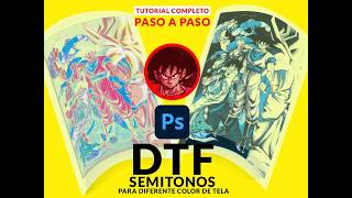 COMO LOGRAR SEMITONOS con DTF para DISTINTOS colores DE TELA CLARO Y OSCURO [upl. by Ardnasela108]