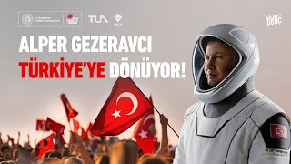 Türkiyenin ilk astronotu Alper Gezeravcı Yurda Dönüyor  Canlı Yayın [upl. by Verla408]