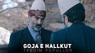 Tregim Popullor  Goja e Hallkut EPISOD FESTIV  GEZUAR 2024 [upl. by Sofer]