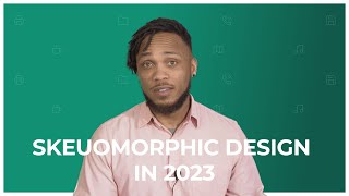 How To Create Skeuomorphic Designs 2023 [upl. by Electra]