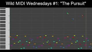 Wild MIDI Wednesday 1 The Pursuit [upl. by Masao]