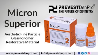 Micron Superior  Aesthetic Fine Particle Glass lonomer Restorative Material  Prevest DenPro [upl. by Ahsyt]