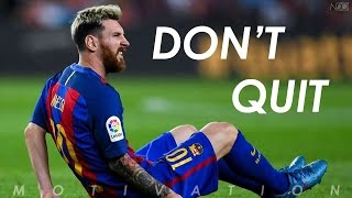 DONT QUIT ITS POSSIBLE   Football Motivation  Inspirational Video  Nihaldinho Official [upl. by Enillebyam]