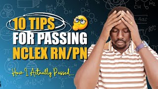 10 TIPS OF PASSING NCLEXRNPN NEVER FAIL NURSING EXAM 2024 [upl. by Repip692]