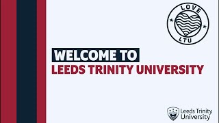 Welcome to Leeds Trinity University 2023 [upl. by Einor]