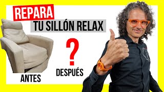 🥰 REPARAR tu SILLÓN butaca RELAX sin TAPIZAR tapicería 👍🏻 by Matía [upl. by Alarise]