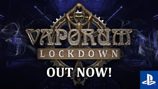 Vaporum Lockdown  Launch Trailer  PS5 PS4 [upl. by Darra]